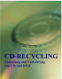 CD-RECYCLING Sammlung und Verwertung von CD und DVD
